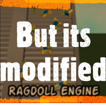 Ragdoll Engine (modified version)