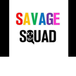 THE SAVAGE SQUAD (owner vince)