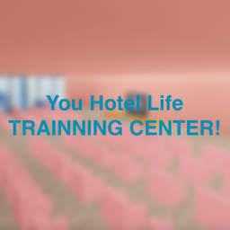 You Hotel Life Trainning Center