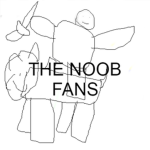 The Noob Fans!