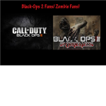 !Black-Ops 2 Fans / Zombie Fans!