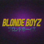 .Blonde Boyz.