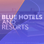 Blue Hotels And Resorts