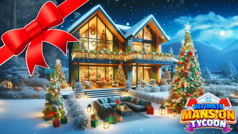 [🎅EVENT] Ultimate Mansion Tycoon 🎄🏠