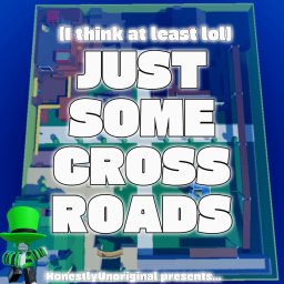 Just Some Crossroads