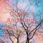 Queen's And Kings