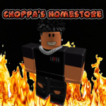 Choppa's HomeStore