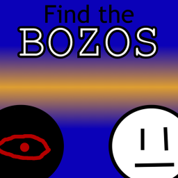 [110] Find The Bozos: Remastered (REWORK PART 2)