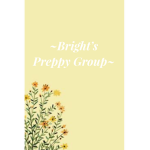 ~Bright’s Preppy Group~