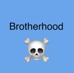 –Brotherhood–
