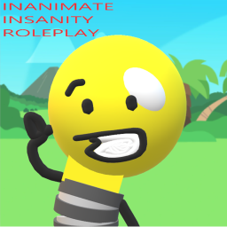 INANIMATE INSANITY ROLEPLAY⭐
