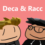 Deca & Racc