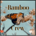 Bamboo Crew!