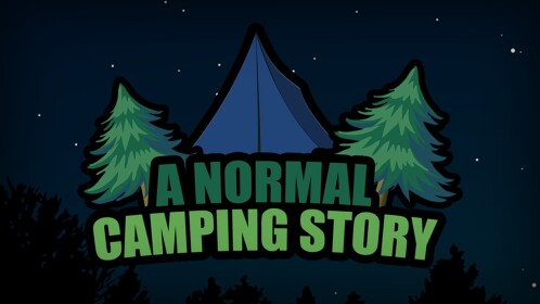 A Normal Camping Story
