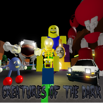 Creatures of The Dark