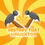 Destroy That! Group