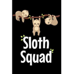 Best friend SLOTH Squad