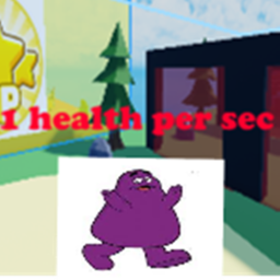 [GRIMACE]+1 health every second!