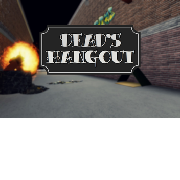 Deads HangOut