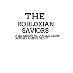 ~The Robloxian Saviors~