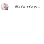 BOBA VLOGS GROUP