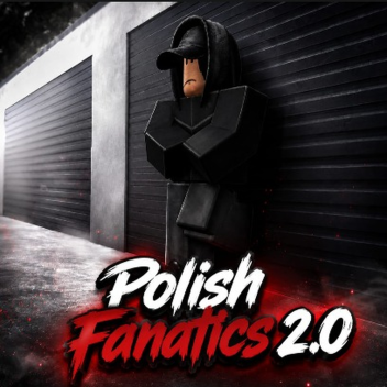 Polish Fanatics 2.0