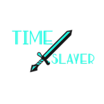 Time Slayer!