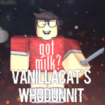 VanillaCat's Whodunnit?