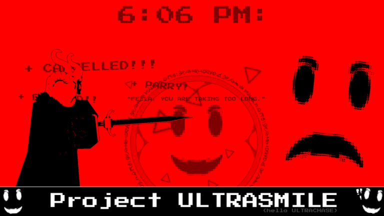 6:06 PM: Project ULTRASMILE screenshot 1