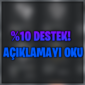 %10 Destek! 💖