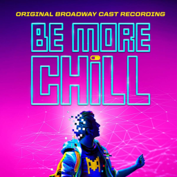 ★ BE MORE CHILL ★
