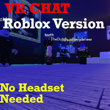 VR Chat [NEW] (No Headset Needed)