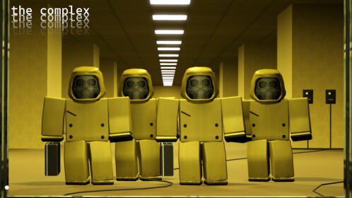 [2.0] The Complex [Backrooms]