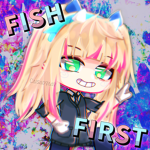 Fish F I R S T