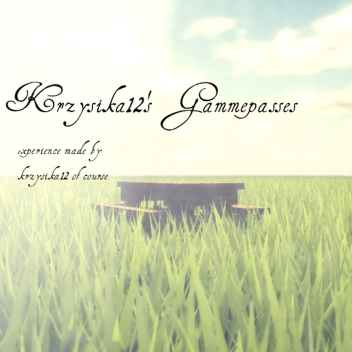 Krzysika12's Gamepasses