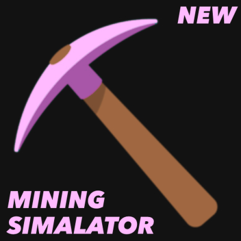 ⛏️MINING SIMULATOR⛏️