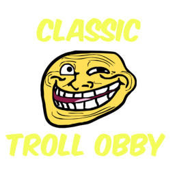 Troll Obby (Classic)
