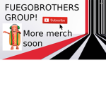 Fuegobrothers hangout group!