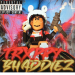 Trappy Baddies