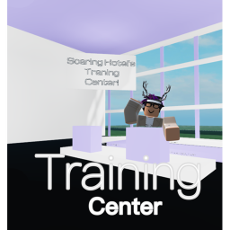 Soaring Hotel's Traning Center!