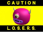 L. O. S. E. R. S.