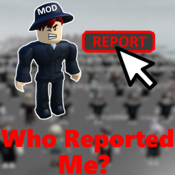 SEE WHO REPORTED YOU (Modernized)