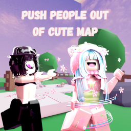 Push people out of cute map