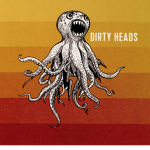 Dirty Heads Tours®