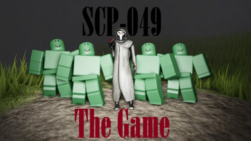 SCP-049: The Game [BETA]
