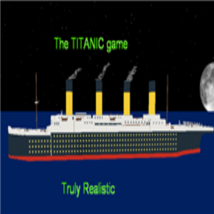 The Titanic Game Roblox decal