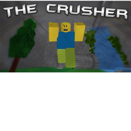 The Crusher {BETA}