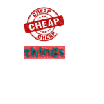 Cheap Things