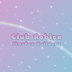 Club Roblox master builders