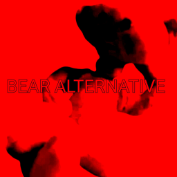 Bear Alternative [ComeBack]